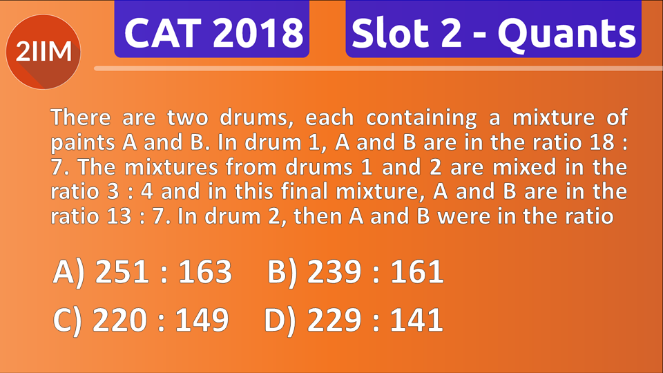 CAT Previous Year Paper CAT Ratio And Proportion Questions 2IIM CAT