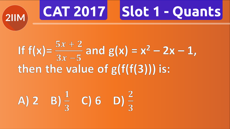 CAT 2017 Question Paper - Functions, 2IIM CAT 2024 CAT Online ...