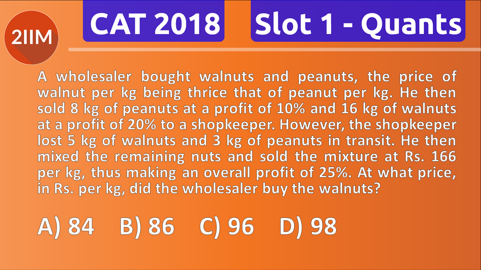 CAT 2018 Question Paper - Mixtures, 2IIM CAT 2024 online course for CAT ...