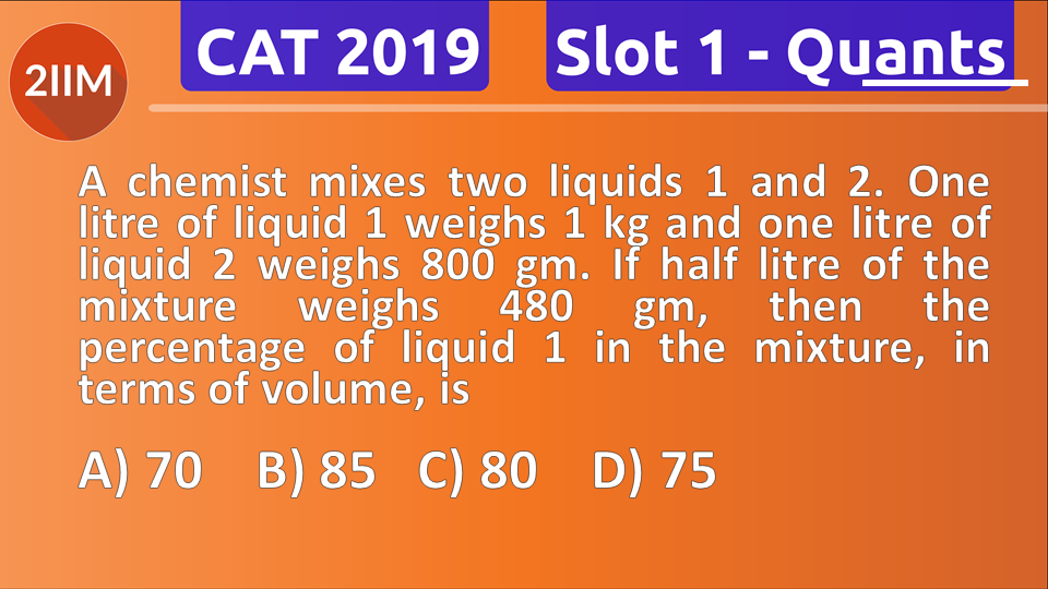 CAT 2019 Question Paper - Averages And Mixtures, 2IIM CAT 2024 CAT ...