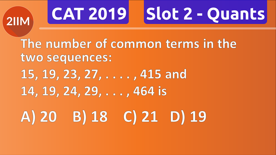 CAT 2019 Question Paper Slot 2 - Quants, 2IIM CAT 2024 Online Coaching ...