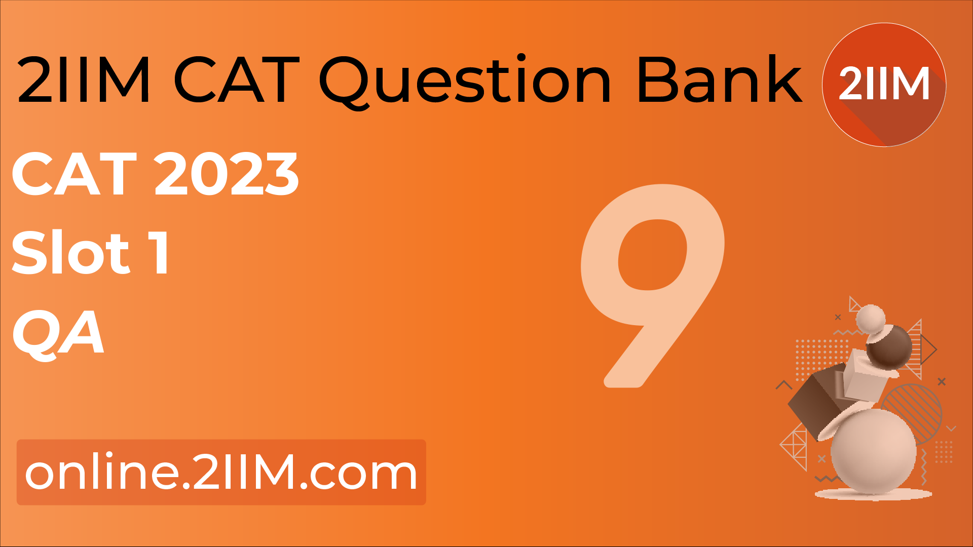 CAT 2023 Question Paper - Quant, 2IIM CAT 2024 Online Preparation for ...