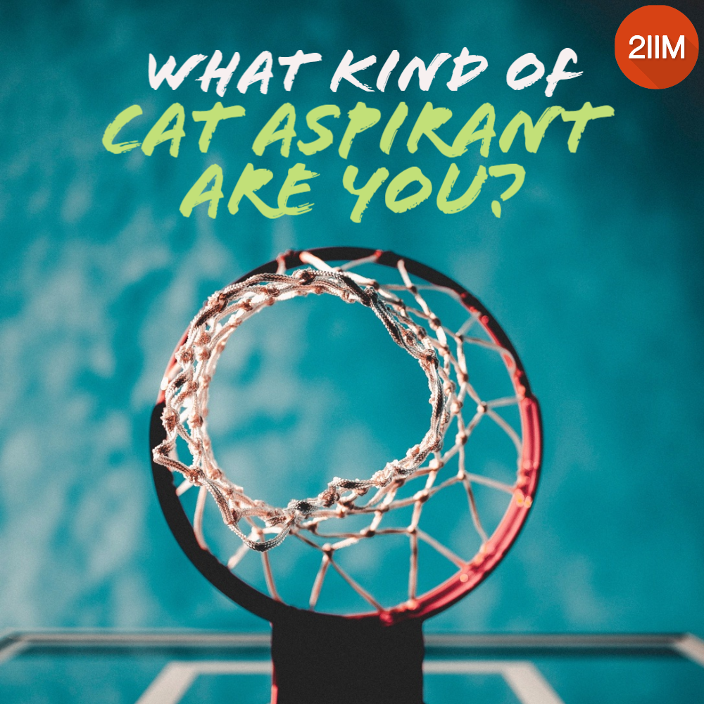 what-kind-of-cat-aspirant-are-you-2iim-cat-preparation-blog