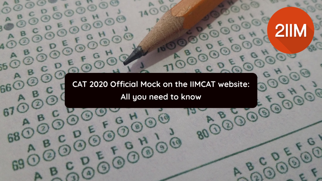 CAT 2020 Official Mock on the IIMCAT website: All you need to know | 2IIM