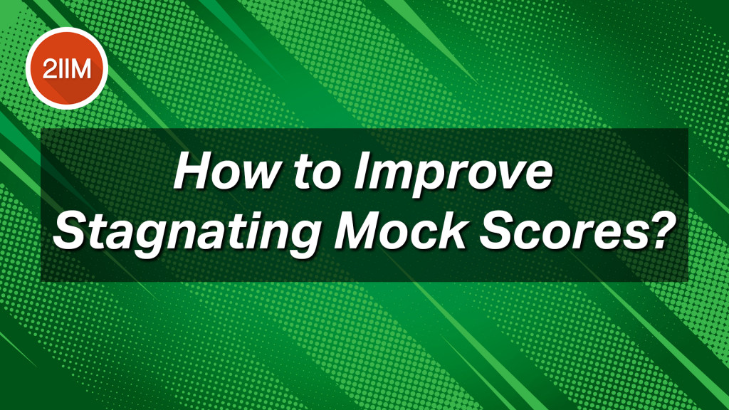 How to improve stagnating mock scores | Best mock taking strategy ...