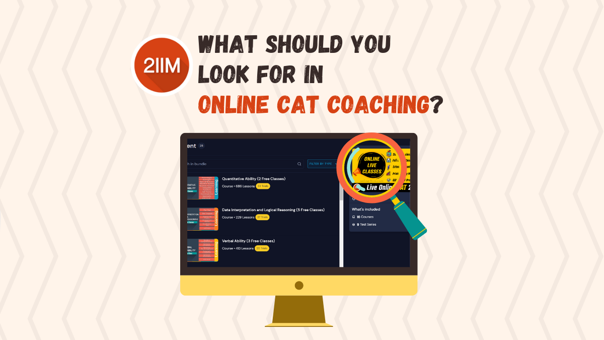 Online CAT Coaching What should you look for?