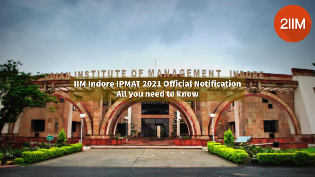 Iim Indore Ipmat Official Notification All You Need To Know Iim