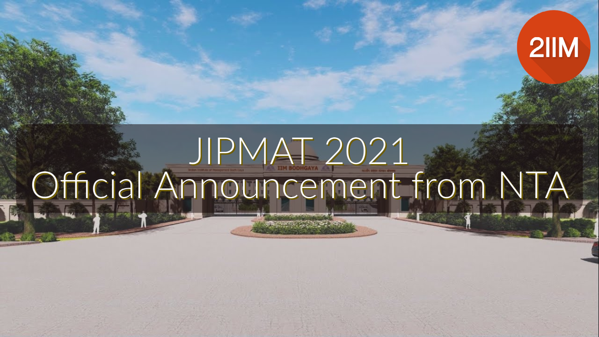 JIPMAT 2021 | Official Announcement from NTA